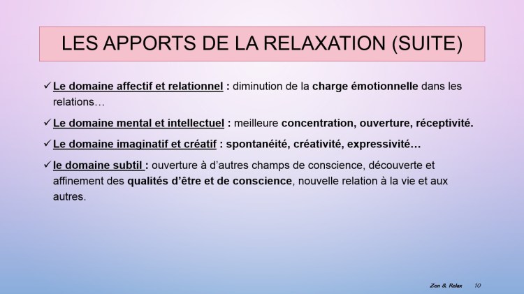 les apports de la relax 2